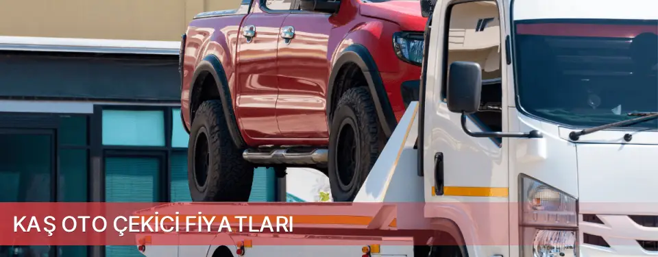 Kaş İlçemi Oto Çekici Fiyatları